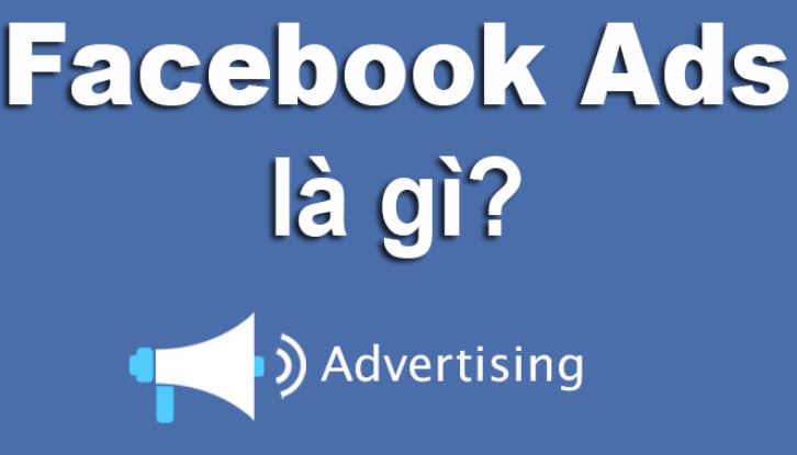 Facebook Ads là gì