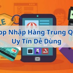 app nhập hàng trung quốc