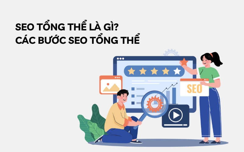 seo tổng thể là gì