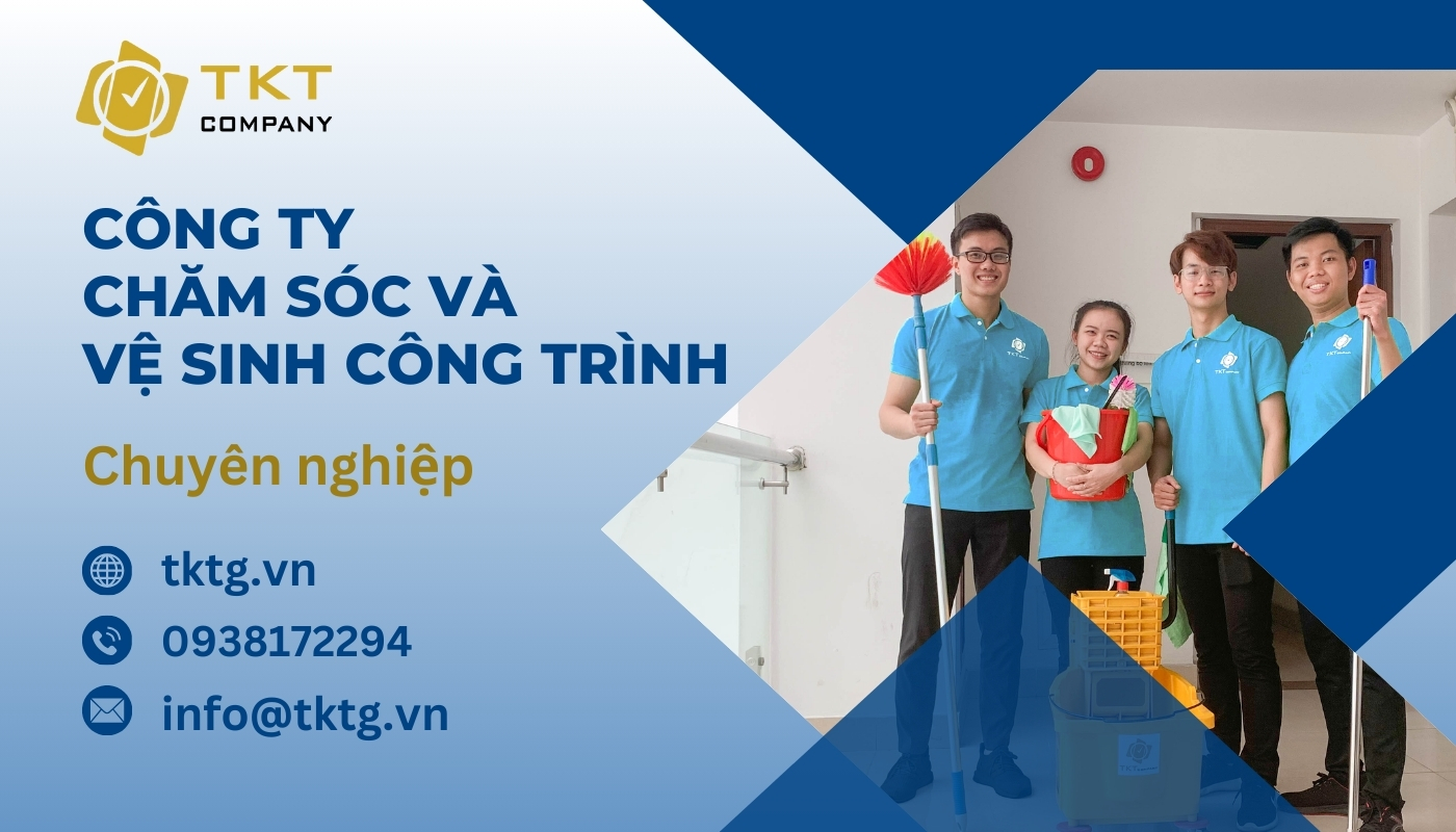 Công ty vệ sinh công nghiệp uy tín TKT Company
