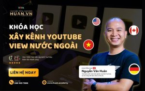 học youtube kiếm tiền tại huân academy