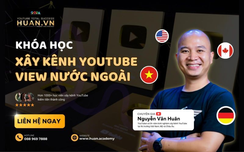 học youtube kiếm tiền tại huân academy